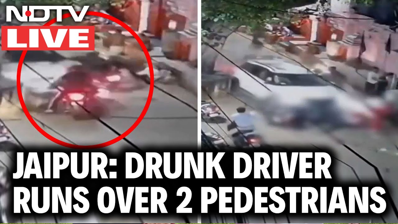Jaipur LIVE | Drunk Driver Runs Over 2 Pedestrians In Jaipur, Chased ...