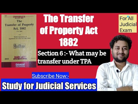 Section 6 of Transfer of Property Act 1882