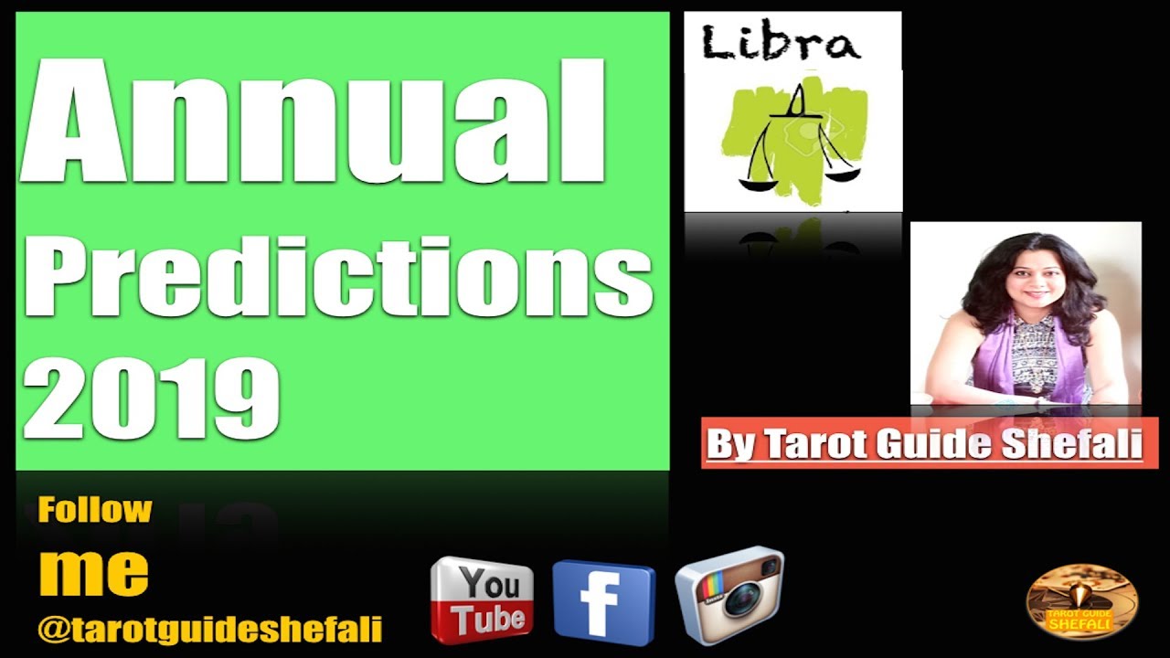 Libra 2019 Annual Tarot Card Reading (English)