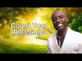 Count Your Blessings – Uplifting Hymn of Gratitude &amp; Faith