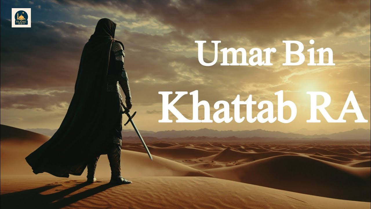 ‎Umar Bin Khattab | 2nd Khalifa of Islam | Story in Urdu‎