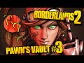 [Borderlands 2] Pawn&#39;s Vault #3: These are Not the Midgets You&#39;re Looking For