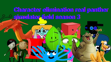 Character elimination real panther simulator field season 3 Trailer