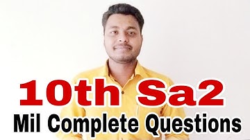 Class 10 Complete Mil(ସାହିତ୍ୟ)Selection Questions For SA2 exam