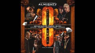 Almighty - Ocho (Remix) Ft. Randy, Juanka, Bryant Myers, Noriel, Kendo, Nengo Flow & Pusho
