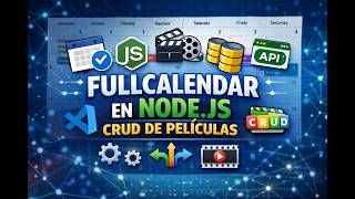 FullCalendar en NodeJS + CRUD de Películas | Prof. Ramiro Estigarribia