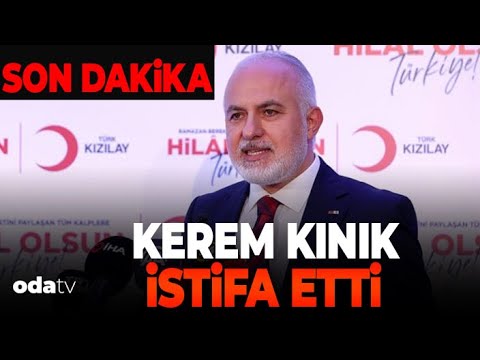 Kızılay Başkanı Kerem Kınık İstifa Etti | SON DAKİKA