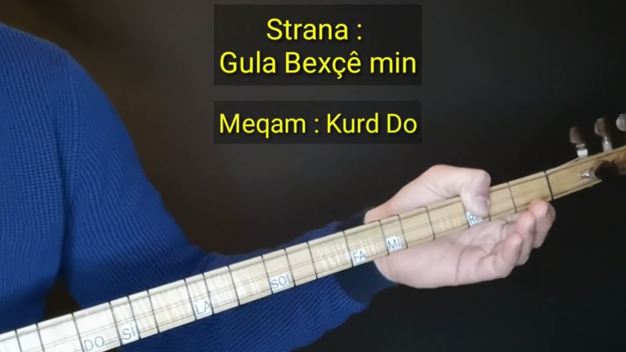 Dersa  Saz & Tembûr   أغنية Gula bexçê min على مقام الكرد   عزف تعليم درس البزق🎶 طمبور 🎶 ساز 🎶