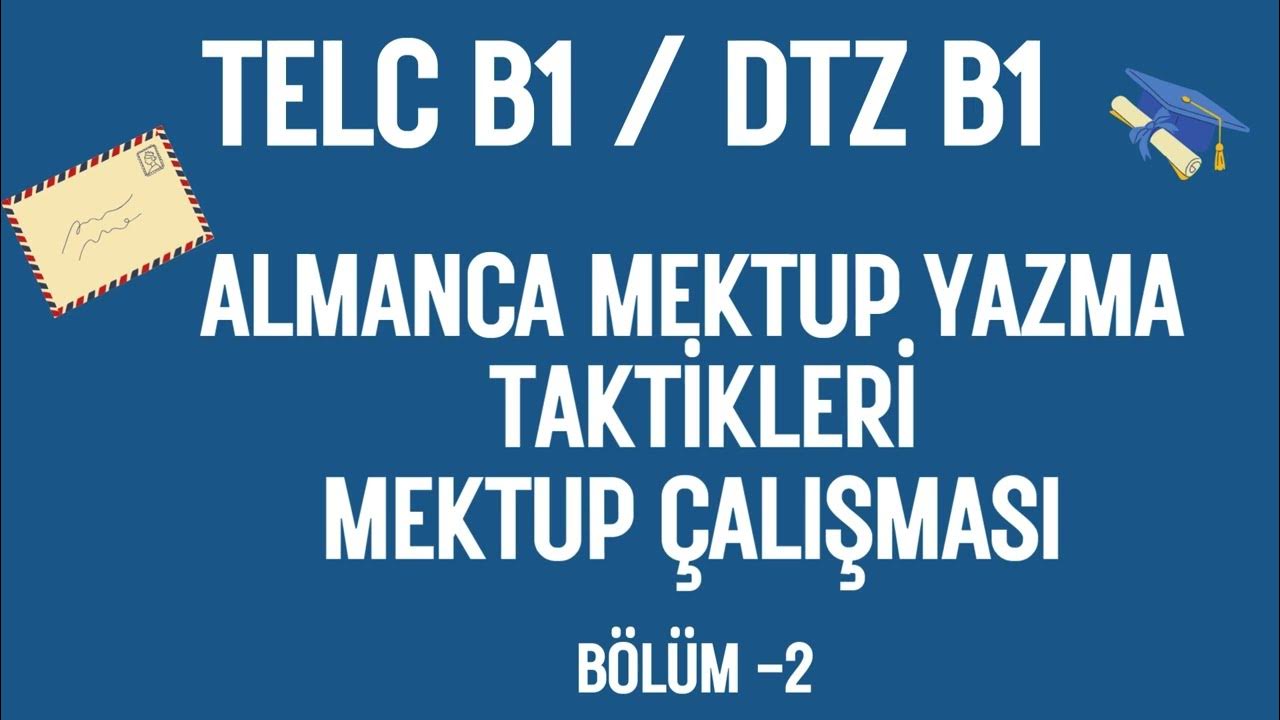 Almanca B1 Mektup örnekleri Ve Türkçeleri www.youtube.com