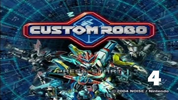 Custom Robo Part 4