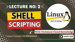 Details SHELL SCRIPTING Lecture No-2| Shell Scripting Full Course In Hindi| By Technical Cloud Knowledge Update