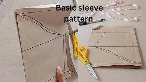 How to make a basic sleeve pattern
