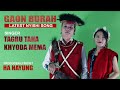 Gaon burah  latest nyishi song 2018  tagru taha  khyoda mema  ha nayung  arunachal pradesh