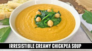 IRRESISTIBLE Creamy Chickpea Soup | HEALTHY Gluten Free + Vegan Recipe