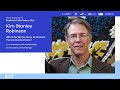 Kim Stanley Robinson: What Do We Do Now to Protect Future Generations? (Festival of the Future City)