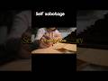 Self sabotage theory #selfsabotaging #mindset #motivation