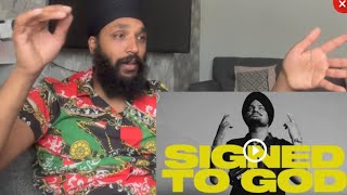 Signed To God | Sidhu Moosewala | REACTION