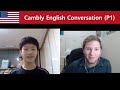 Cambly english conversation with an american tutor part 1