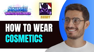 How To Wear Cosmetics In Anime Vanguards (2024)