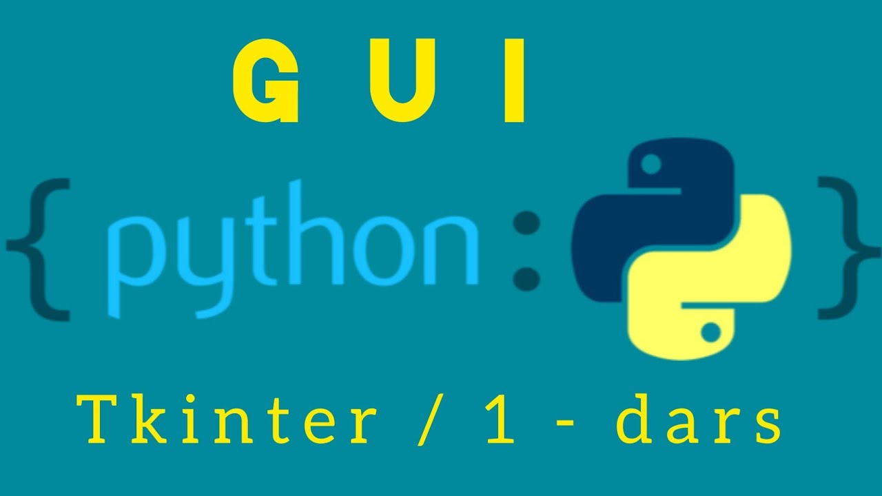 Python tkinter 1 - dars - YouTube