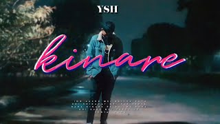 Kinare - Ysh (prod.by Oye VVK) offical music video || Vol1