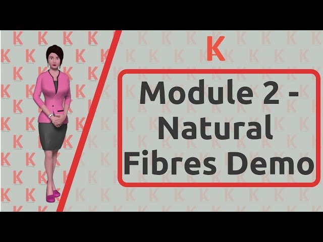 Demo: Module 2 - Natural fibres