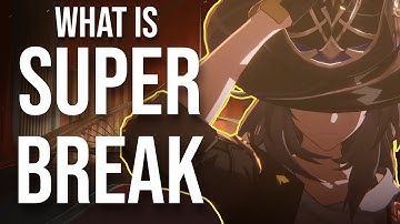 What Is Super Break: Honkai Star Rail 2.2 Harmony Trailblazer