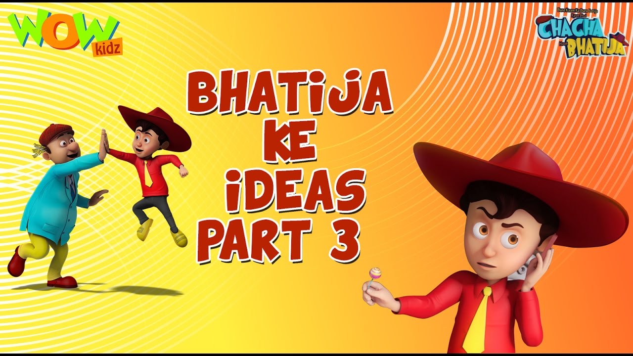 Bhatija ka idea Part 03 -Chacha Bhatija- Funny Videos and Compilations - 3D Animation Cartoon