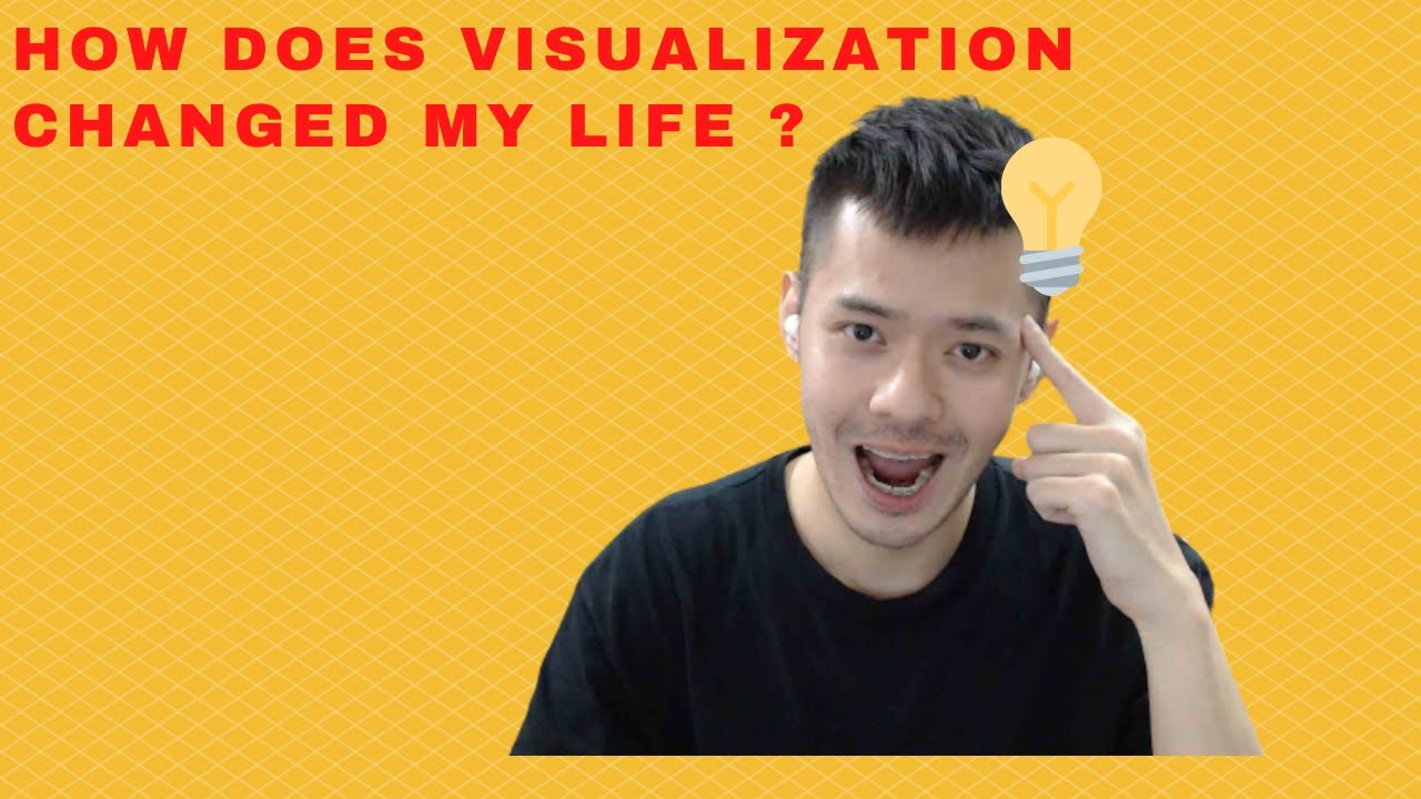 How visualization has changed my life !!