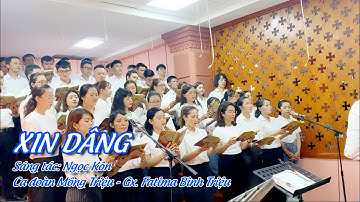 XIN DÂNG | NGỌC KÔN | CA ĐOÀN MÔNG TRIỆU | GX. FATIMA BÌNH TRIỆU