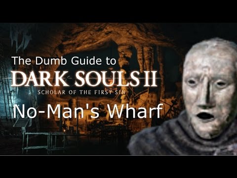 Video: Dark Souls 2 - No-Man's Wharf, Ship, Snarvei, Mirakler, Lucatiel