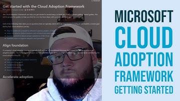 Microsoft Azure Cloud Adoption Framework GETTING STARTED (2020)