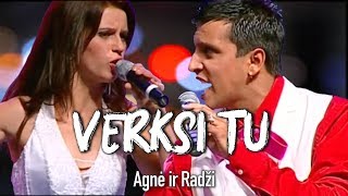 Agnė ir Radži - Verksi Tu ( Live Video). Lietuviškos Dainos