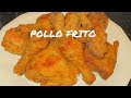 COMO HACER POLLO FRITO CRUJIENTE | RECETA BASICA