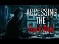 How to access the DEEP and DARK web! [Episode 1 - Dark Web Series]