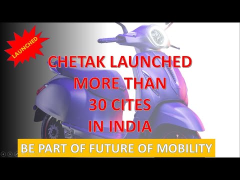 Chetak Electric Scooter Launching In more than 30 Cities | Bajaj Expansion Plan 2021
