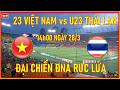 Trận Đấu U23 Việt Nam vs Thái Lan 28/3 🏆