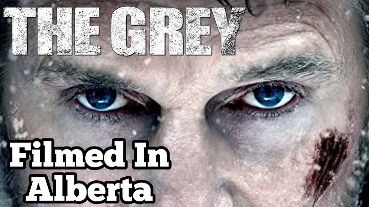 Filmed In Alberta Part 5 | The Grey