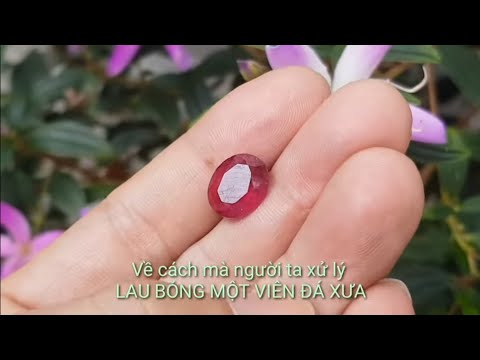 Video: Đá Ruby: đặc Tính Kỳ Diệu Và Chữa Bệnh