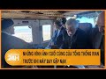Những hình ảnh cuối cùng của tổng thống Iran trước khi máy bay gặp nạn