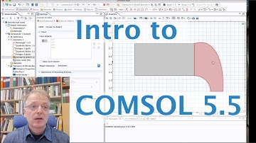 Introduction to Comsol Multiphysics 5.5