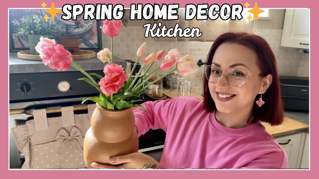 🌸✨KITCHEN SPRING HOME DECOR✨🌸 DECORAZIONI PRIMAVERILI IN CUCINA 🌸 - Eleonora Home