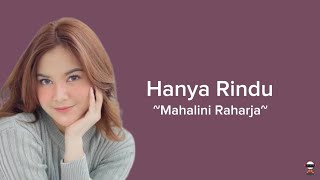 HANYA RINDU (Andmesh Kamaleng) ~Mahalini Raharja~ (Cover & Lyrics)