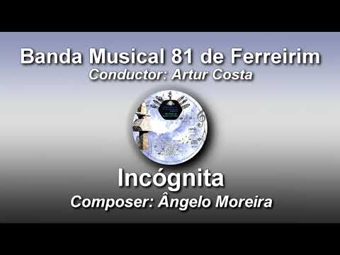 Incógnita - Abertura - Ângelo Moreira ♫ Banda Musical 81 de Ferreirim