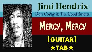 Vignette de la vidéo "Don Covay／Jimi Hendrix - Mercy, Mercy【INTRO TAB】"