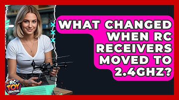 What Changed When RC Receivers Moved To 2.4GHz? - RC Toy Central