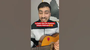 La Belle Voix De Chanteur Kabyle Mektoub Kabyle Kabylie Kabyle Girl Tizi Ouzou Bejaia 