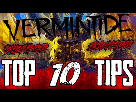 Vermintide 2 l Weapon Mechanics l Top 10 Tips!