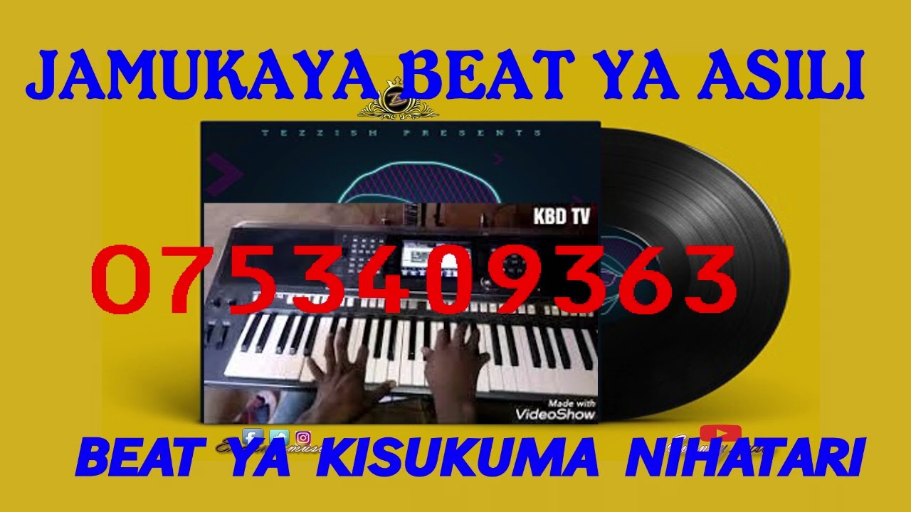 BEAT YA ASILI YAMKAYA BEAT YA KISUKUMA ASHOZ TV ONE TOUCH SIMON DANGEROU BITI Z ASIL BITI KALI