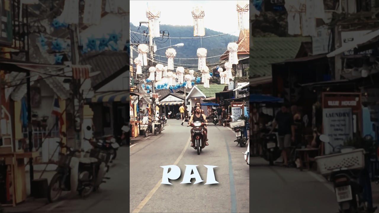 Pai | Thailand's Ultimate Backpacker Destination